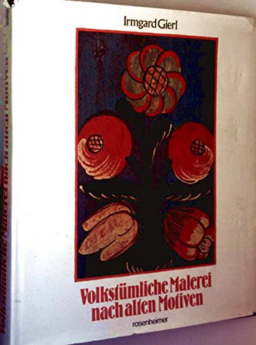 Volkstümliche Malerei nach alten Motiven book