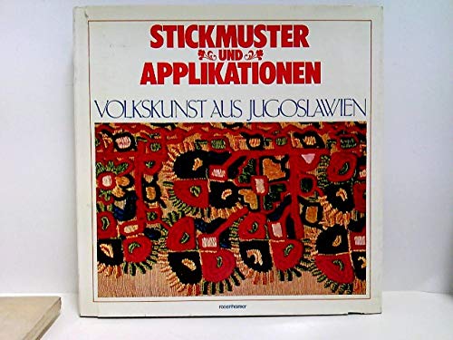 Stickmuster und Applikationen. Volkskunst aus Jugoslawien Film, Art & Culture