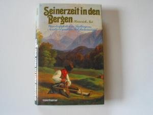 Seinerzeit in den Bergen Travel