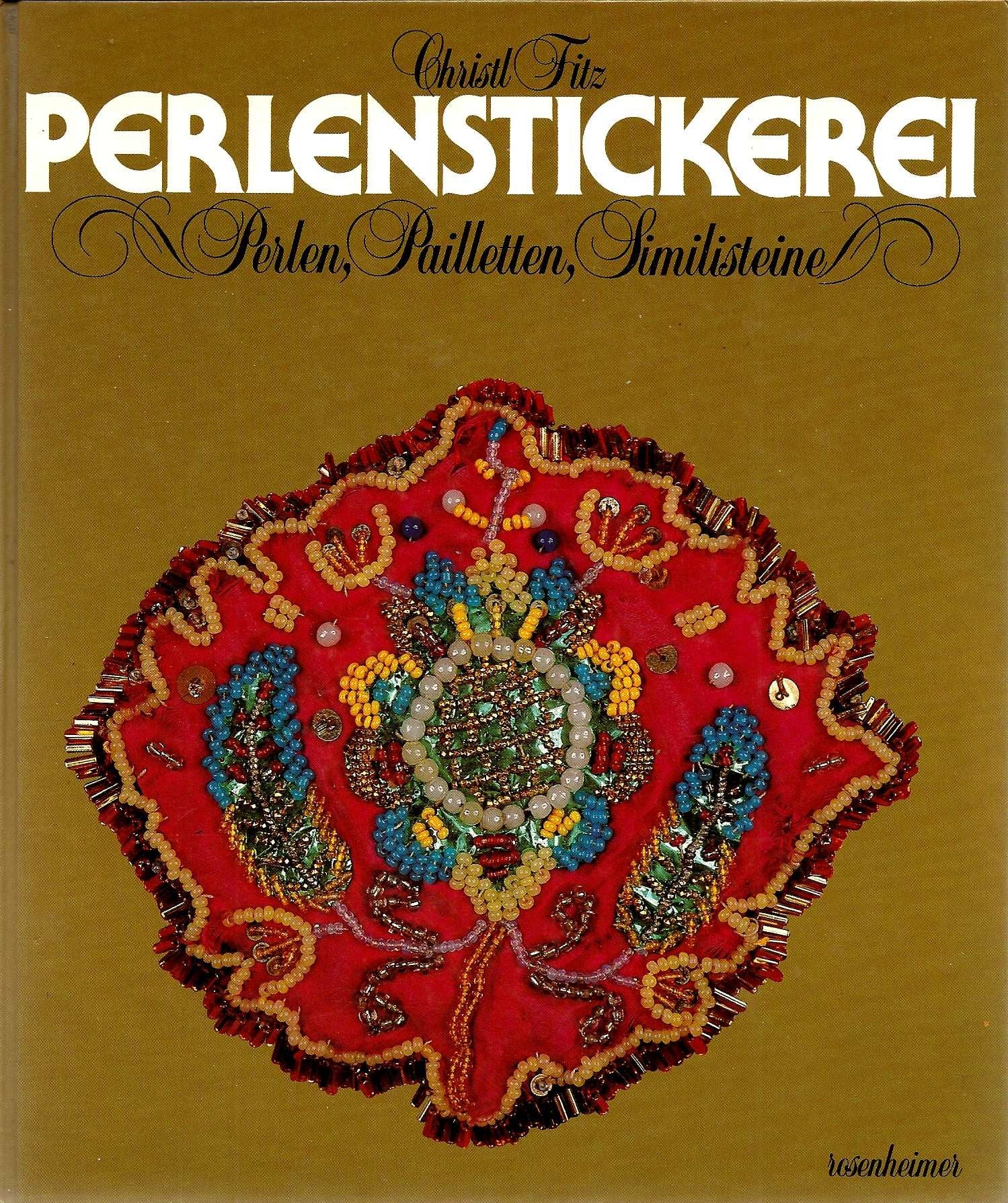 Perlenstickerei. Perlen, Pailletten, Similisteine Hobbies & Crafts