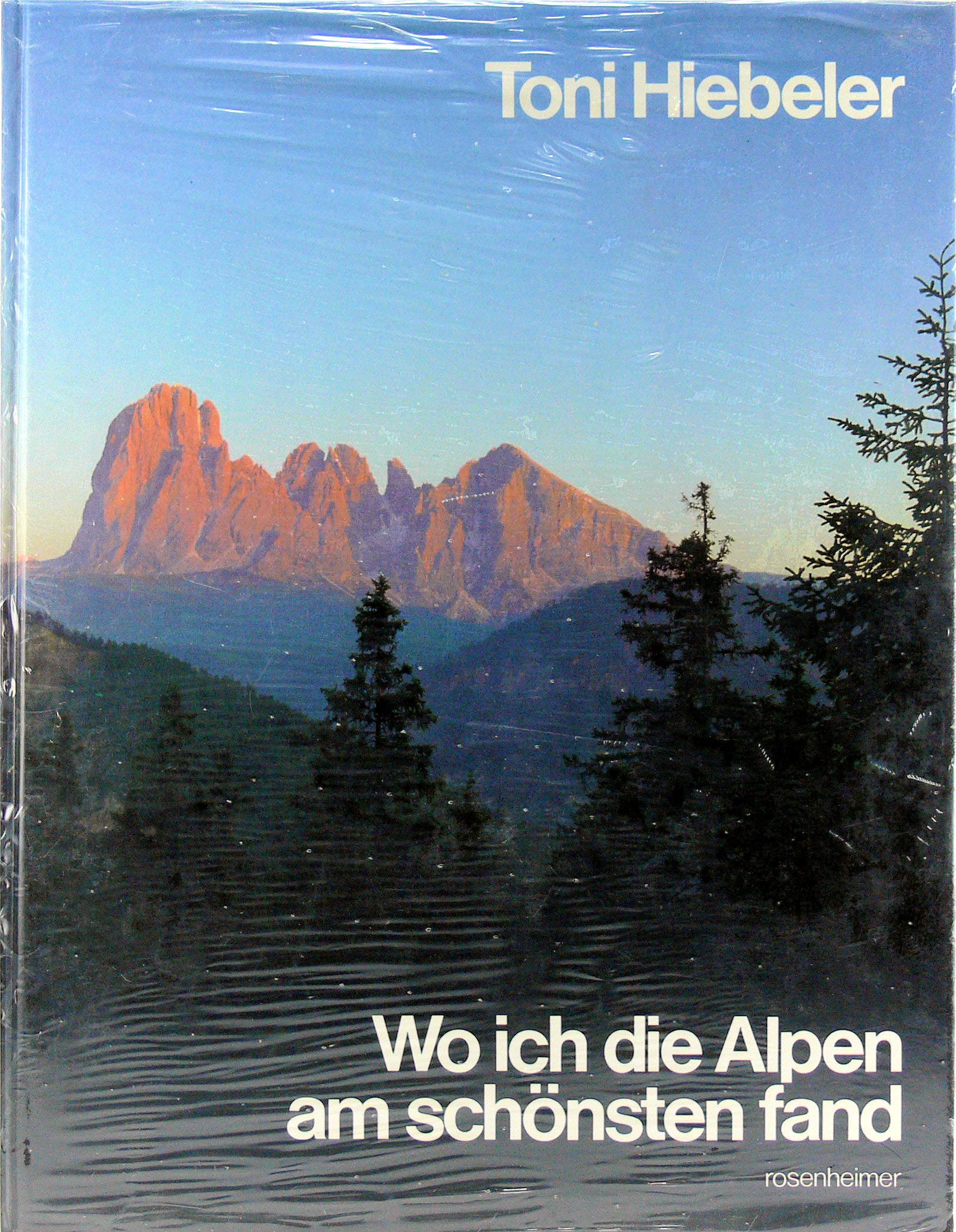 Wo ich die Alpen am schönsten fand Travel