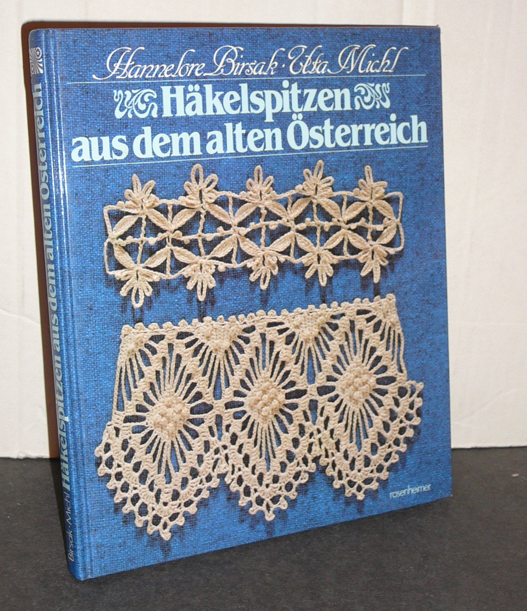 Häkelspitzen aus dem alten Österreich Hobbies & Crafts