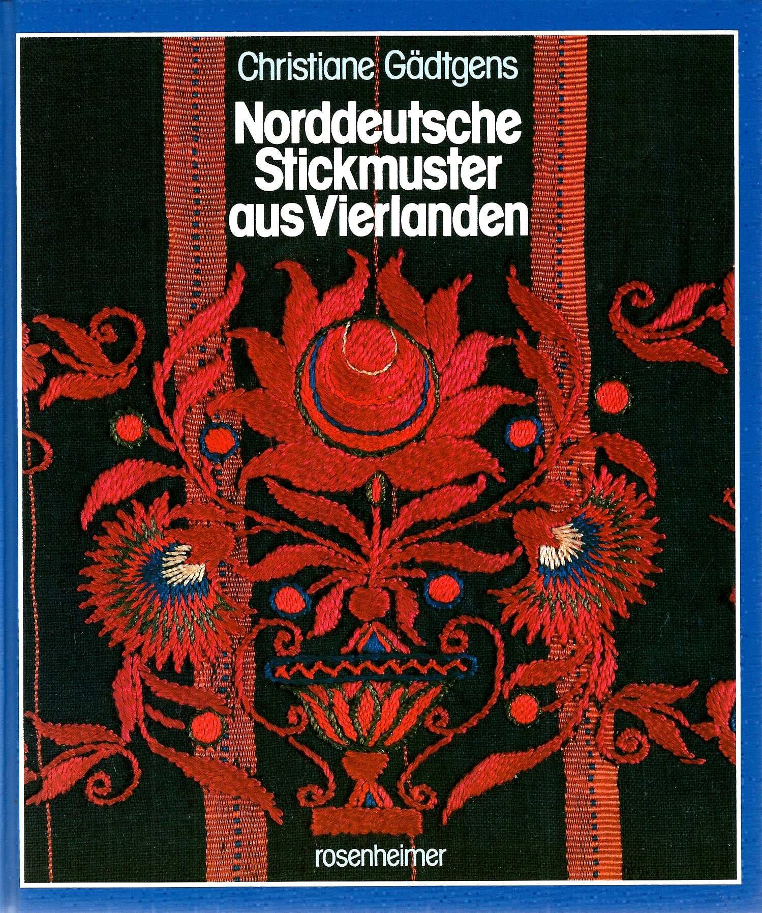 Norddeutsche Stickmuster aus Vierlanden Hobbies & Crafts