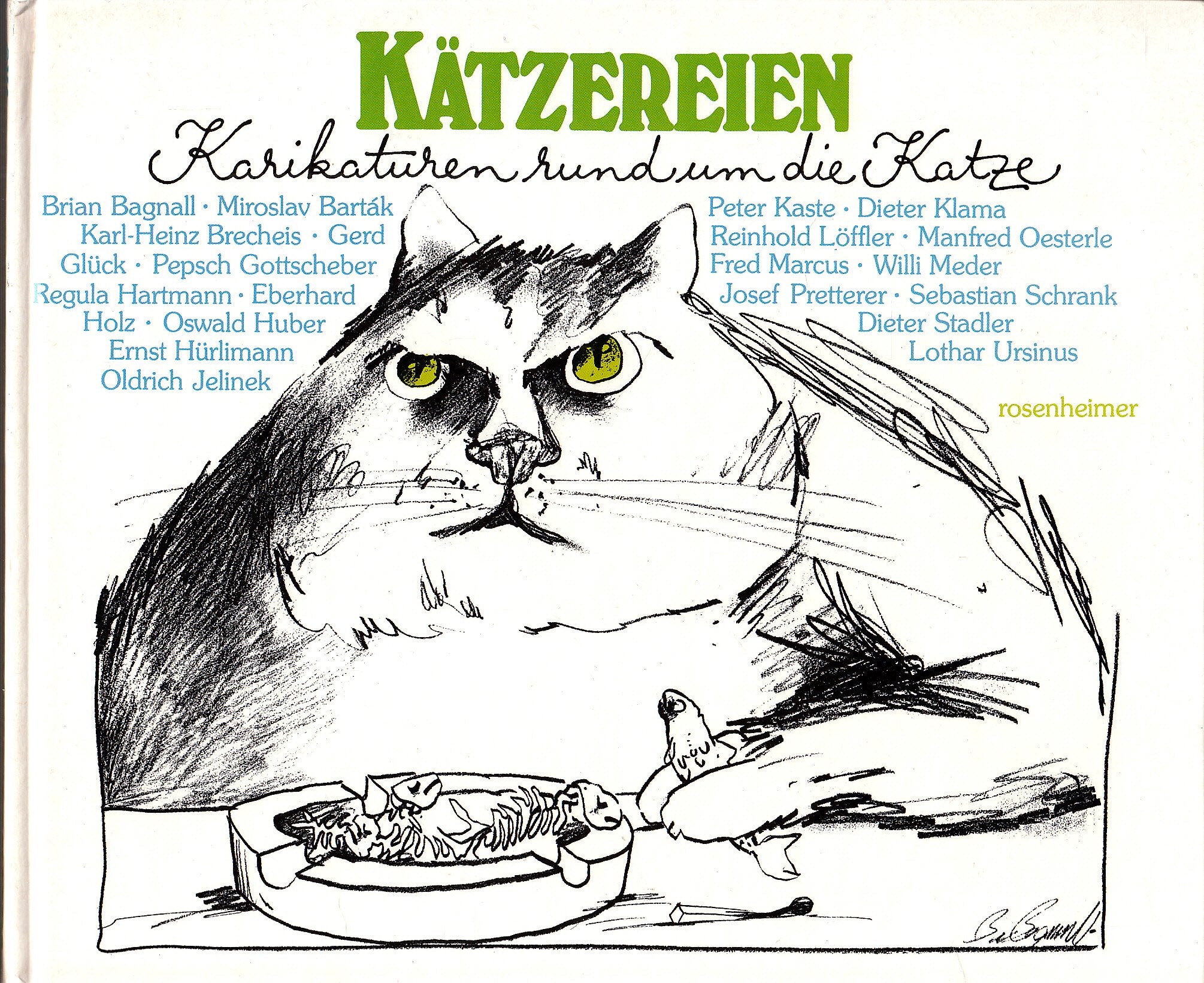 Kätzereien. Karikaturen rund um die Katze Books