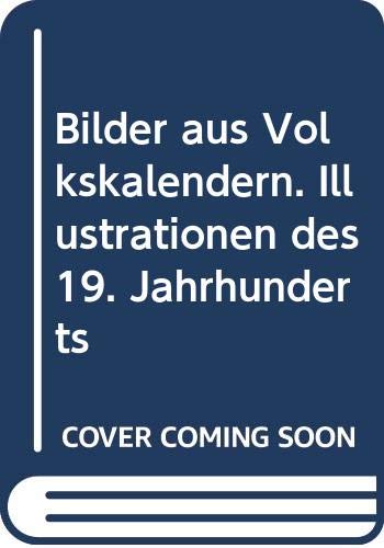 Bilder aus Volkskalendern. Illustrationen des 19. Jahrhunderts Professional & Reference Books