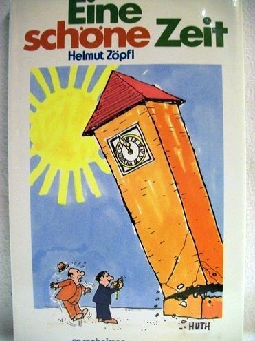Eine schöne Zeit Fiction Books