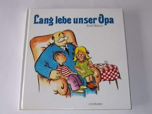 Lang lebe unser Opa. Karikaturen Books