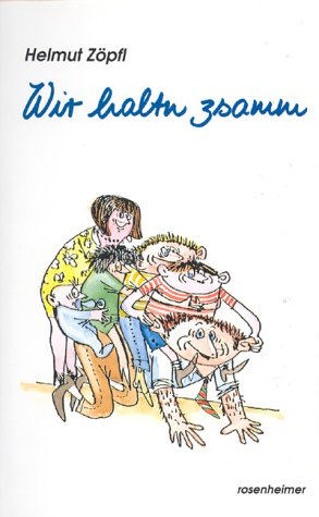 Wir haltn zsamm Humour & Satire