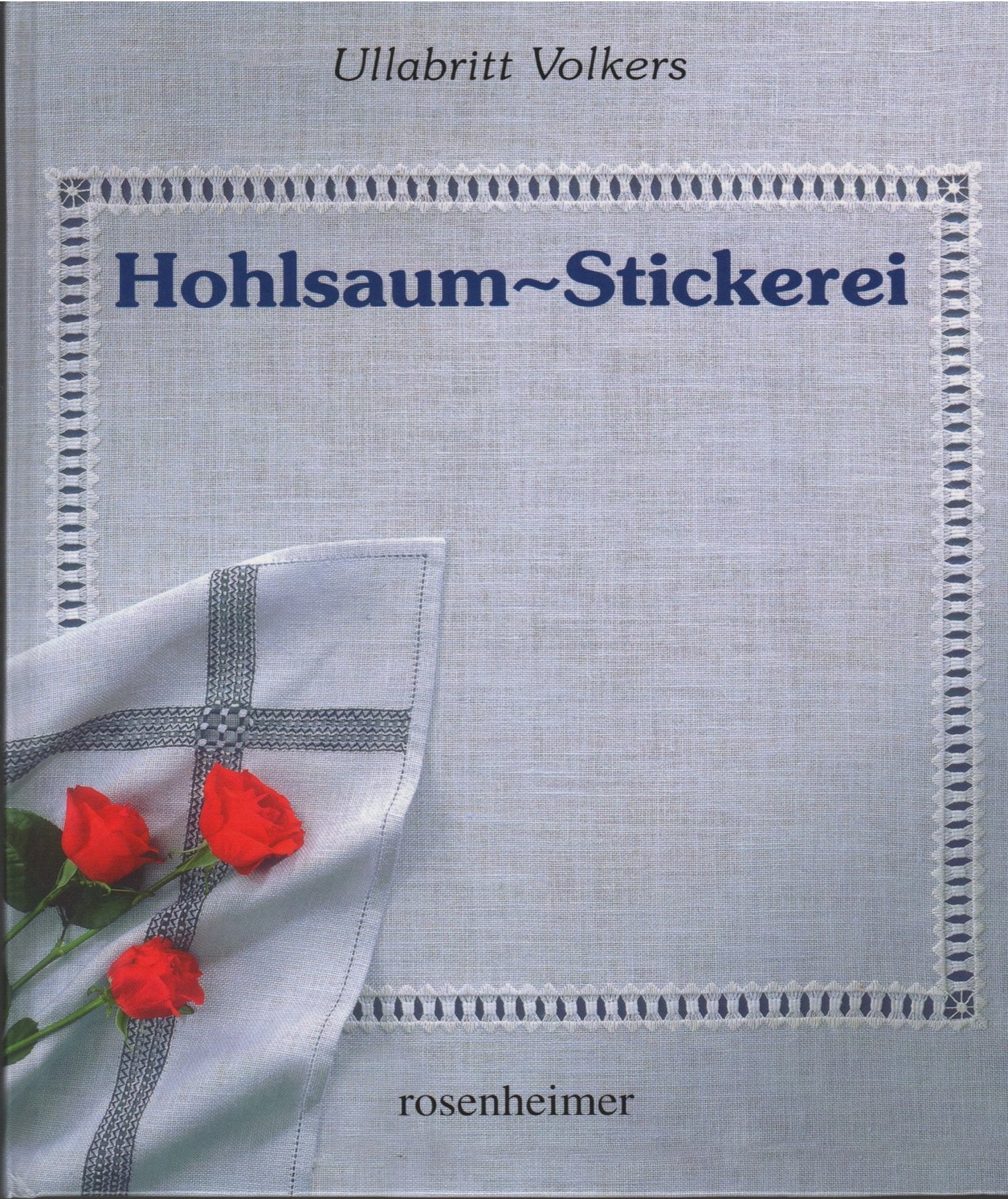 Hohlsaum-Stickerei Hobbies & Crafts Books