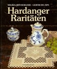 Hardanger Raritäten Hobbies & Crafts