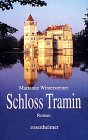 Schloss Tramin: Roman Fiction