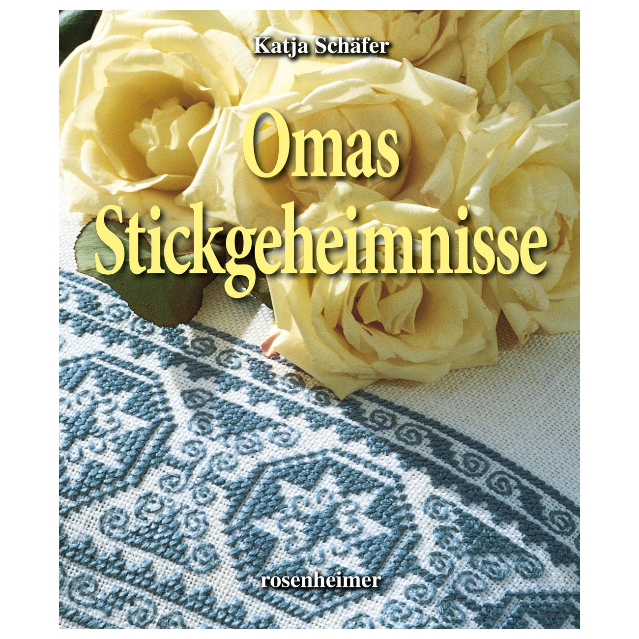 Omas Stickgeheimnisse Hobbies & Crafts Books