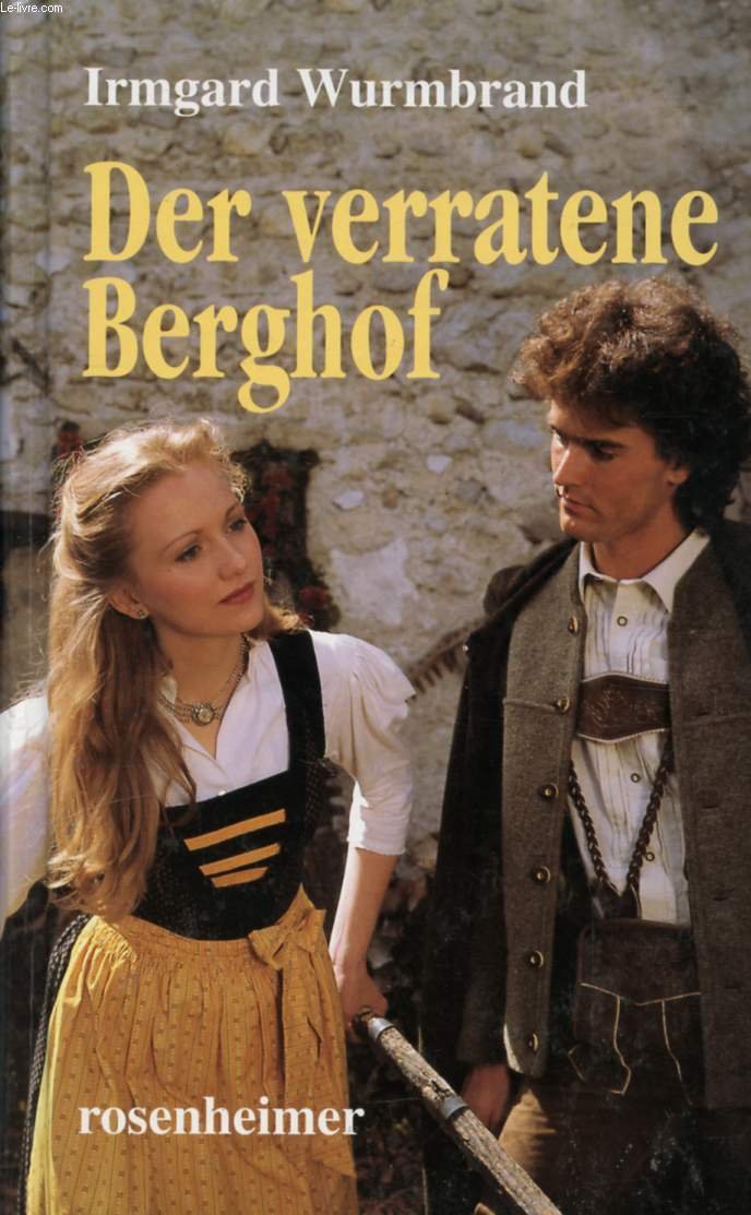 DER VERRATENE BERGHOF Books