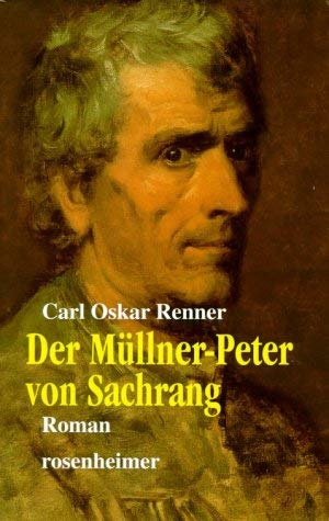 Der Müllner-Peter von Sachrang Contemporary literature Books