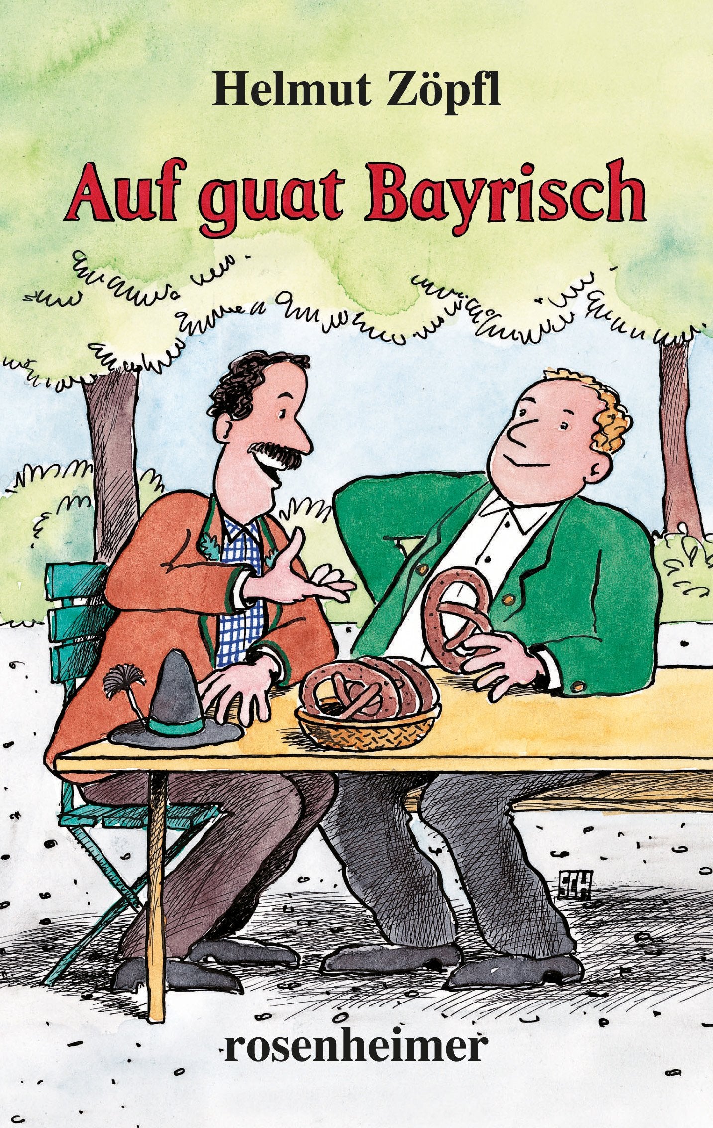 Auf guat Bayrisch Humour & Satire