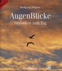 AugenBlicke: Gedanken zum Tag Living & Furnishing