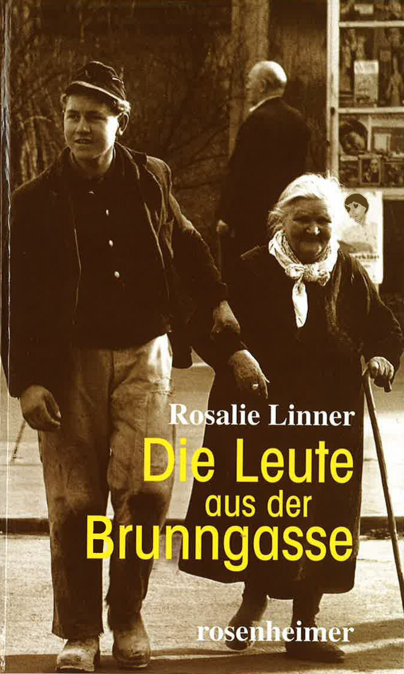 Die Leute aus der Brunngasse Personalities