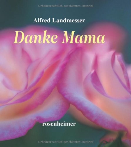Danke Mama Lifestyle Books
