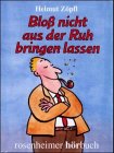 Bloß Nicht aus der Ruh Bringen cd
