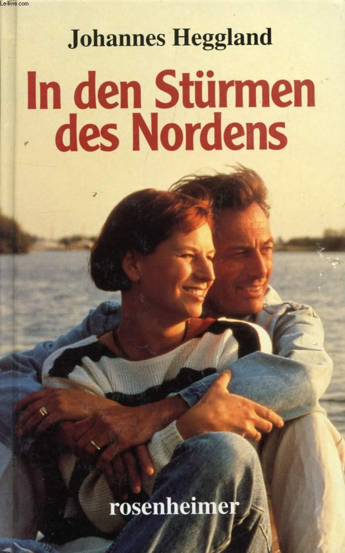 In den Stürmen des Nordens: Roman. Dtsch. v. Ase Birkenheier Fiction