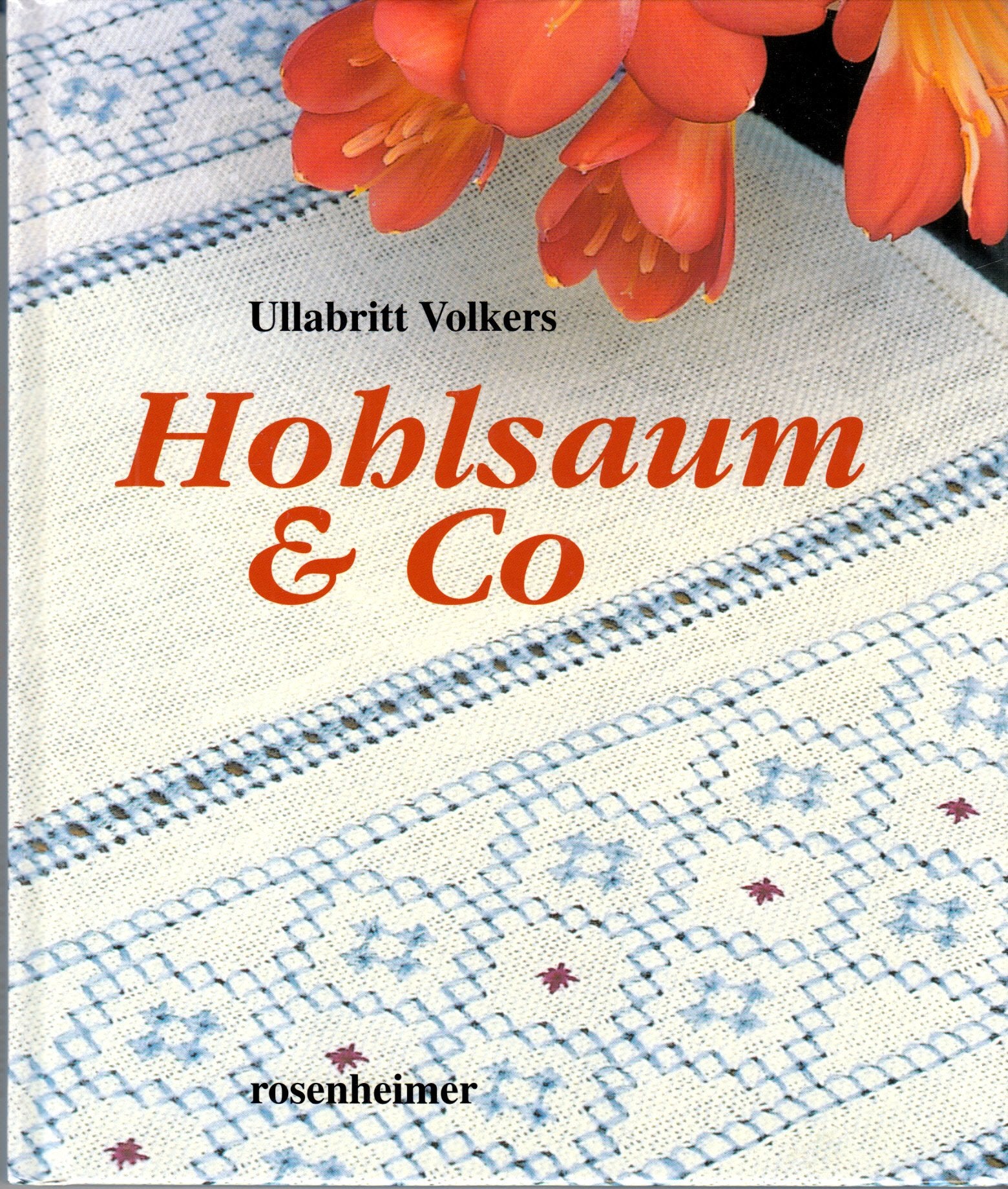 Hohlsaum u. Co Hobbies & Crafts