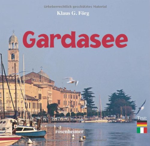 Gardasee: Bildlegenden dtsch.-italien. Travel