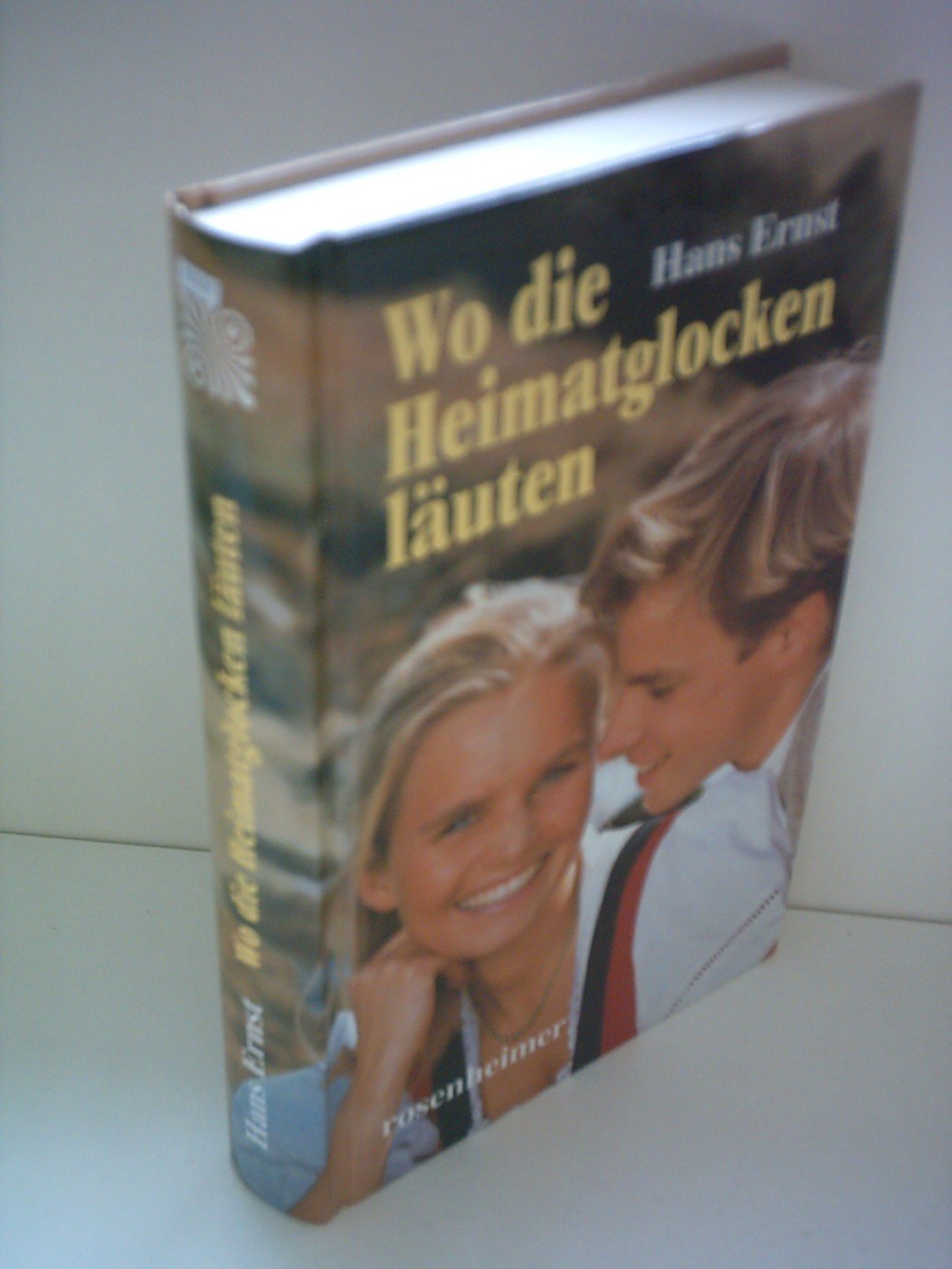 Wo die Heimatglocken läuten Books