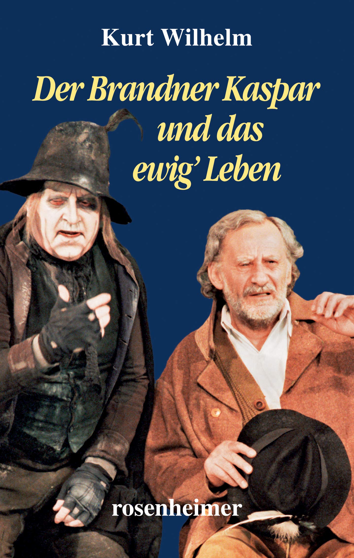 Der Brandner Kaspar und das ewig' Leben Drama