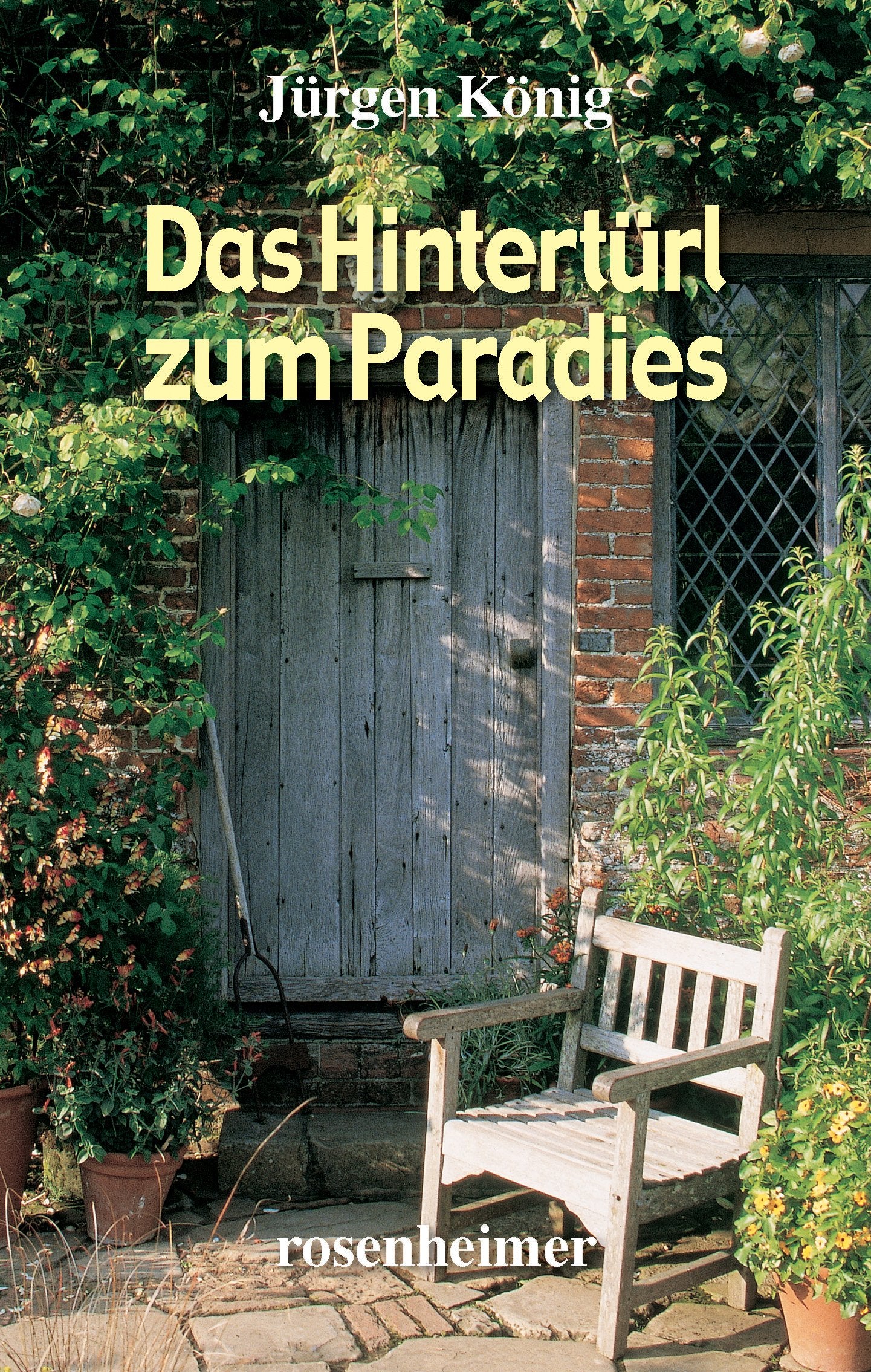 Das Hintertürl zum Paradies: Roman Contemporary literature