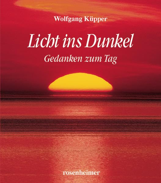 Licht ins Dunkel: Gedanken zum Tag Lifestyle