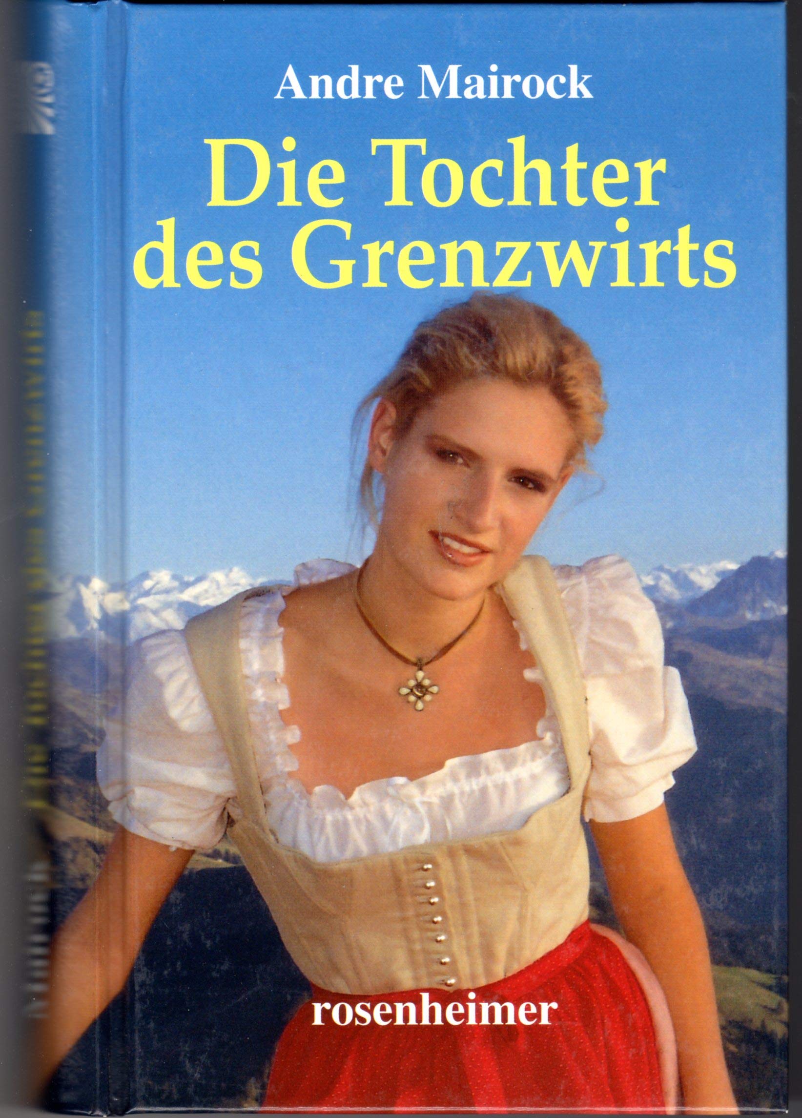 Die Tochter des Grenzwirts Books