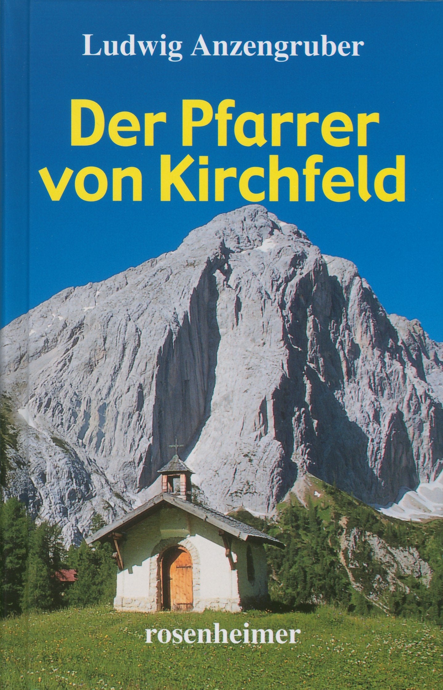Der Pfarrer von Kirchfeld Books