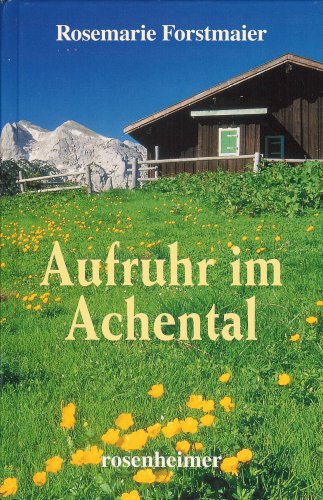 Aufruhr im Achental Books