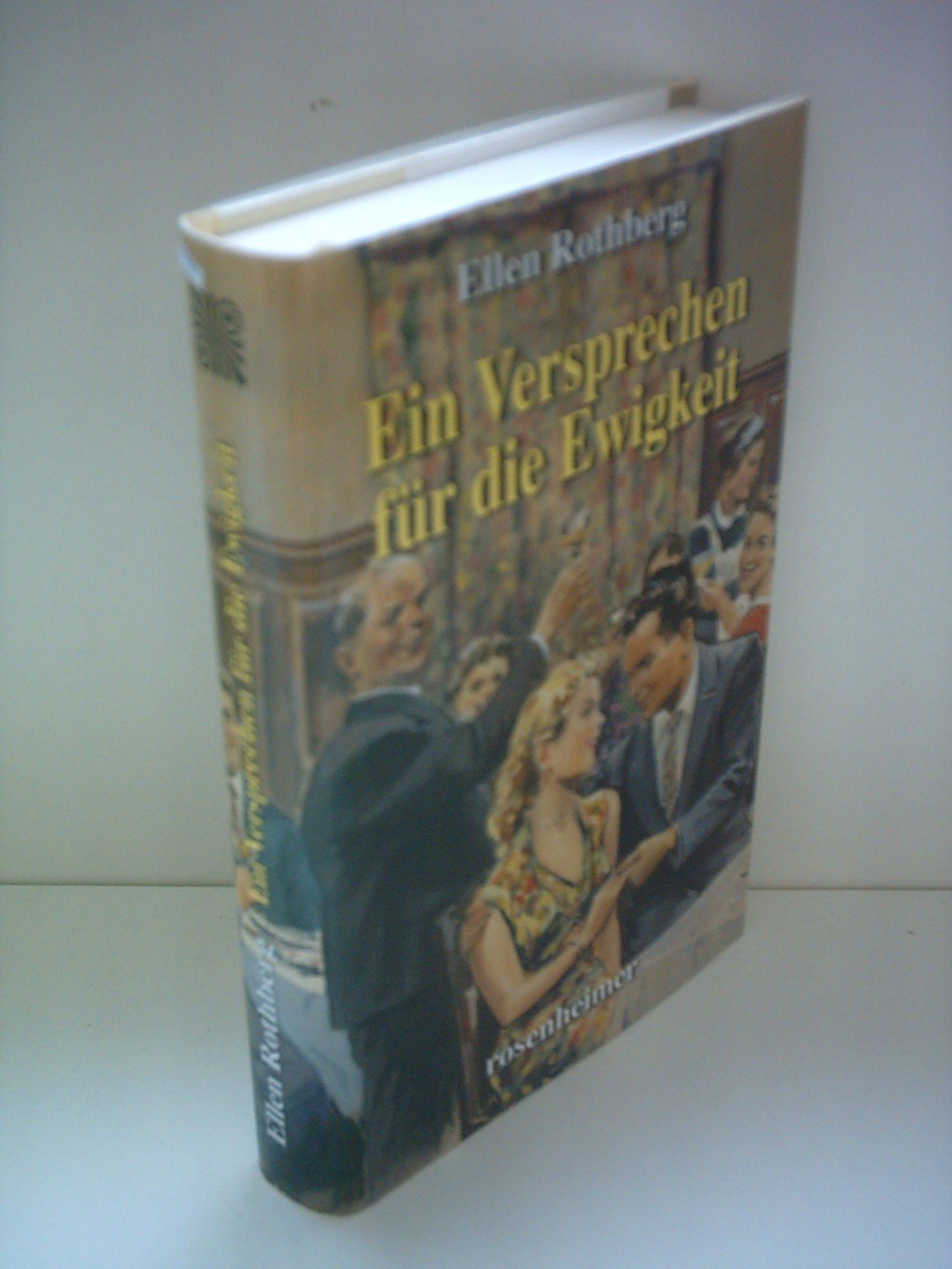 Ellen Rothberg: Ein Versprechen für die Ewigkeit Books