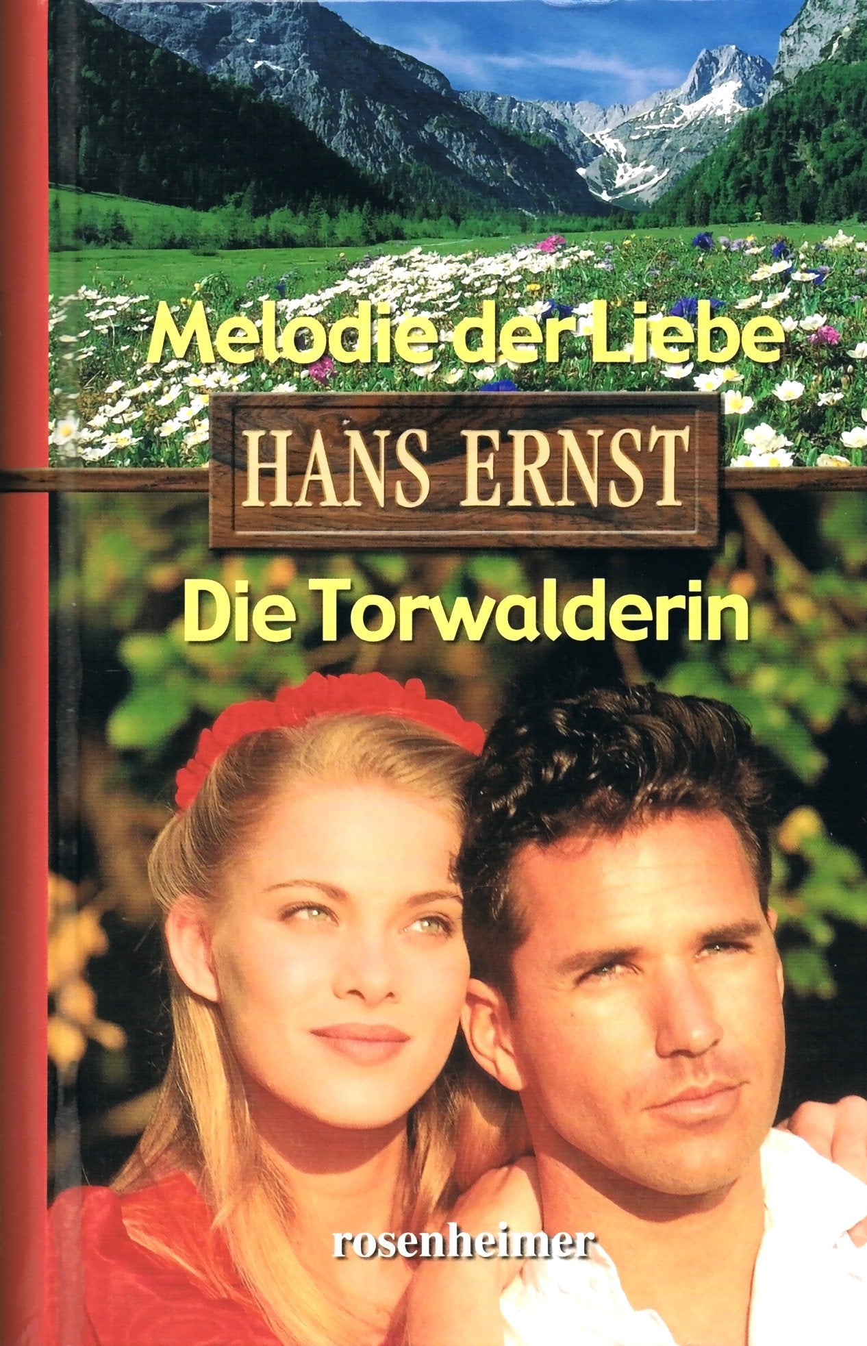 Melodie der Liebe & Die Torwalderin. 2 Romane in einem Band Books