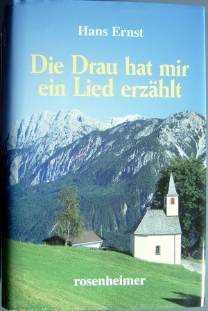 Die Drau hat mir ein Lied erzählt. Books