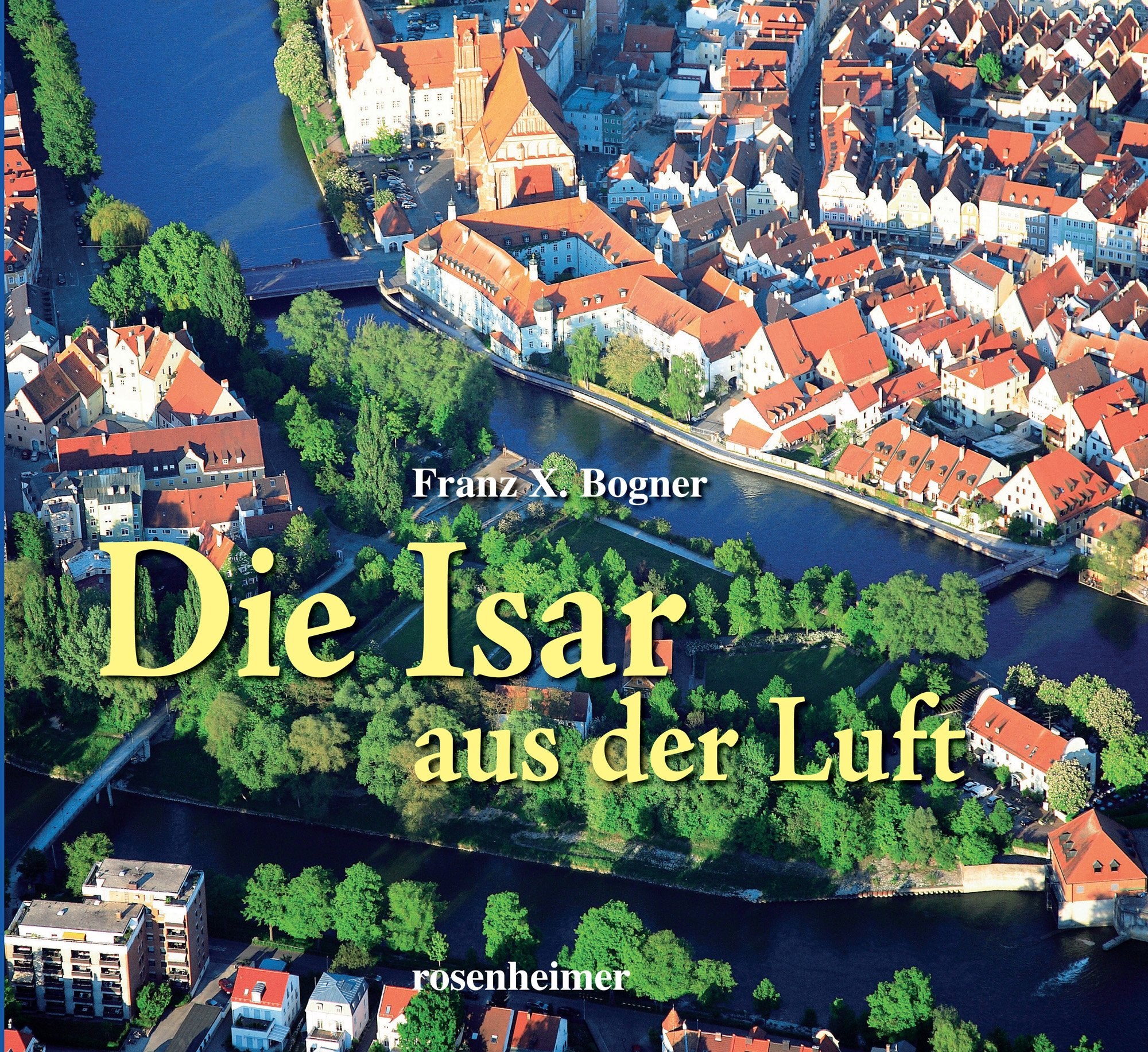Die Isar aus der Luft Travel