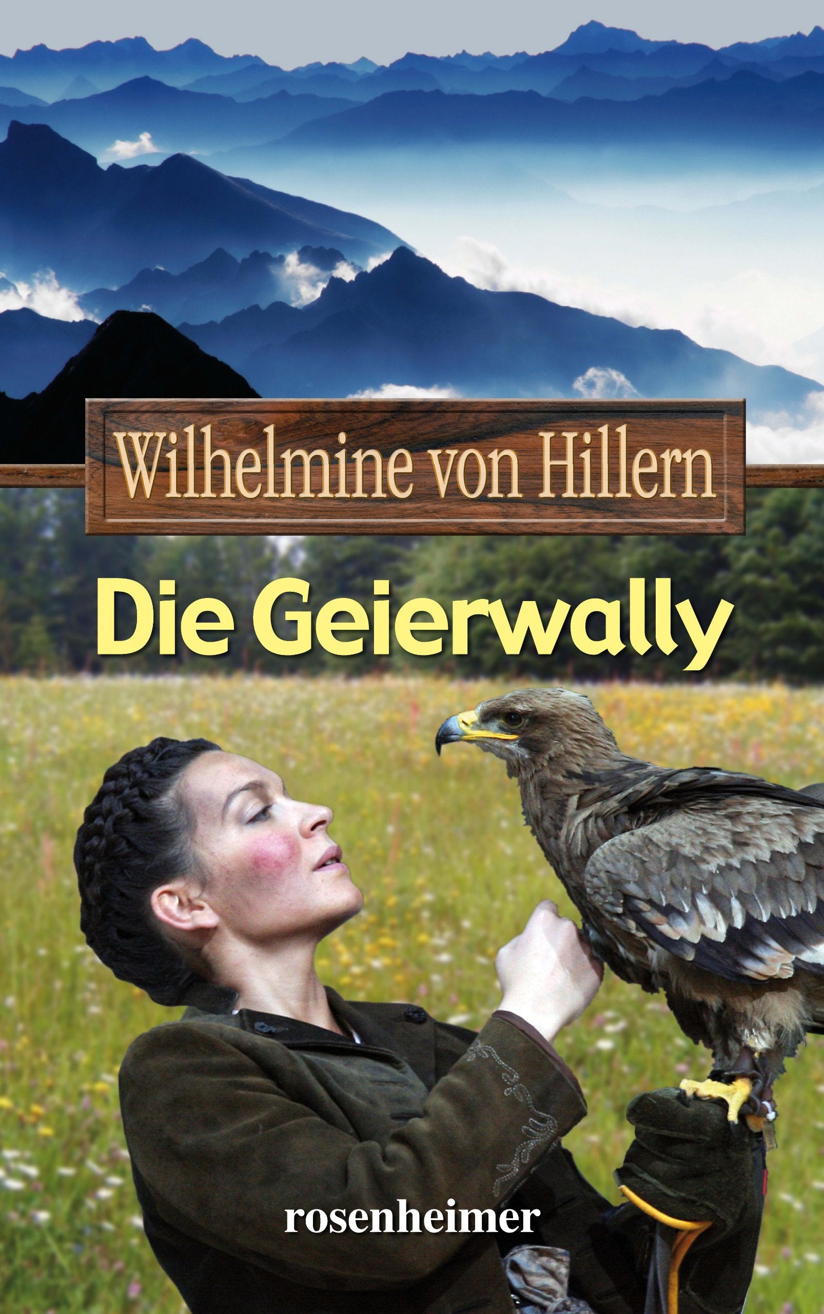 Die Geierwally Classics