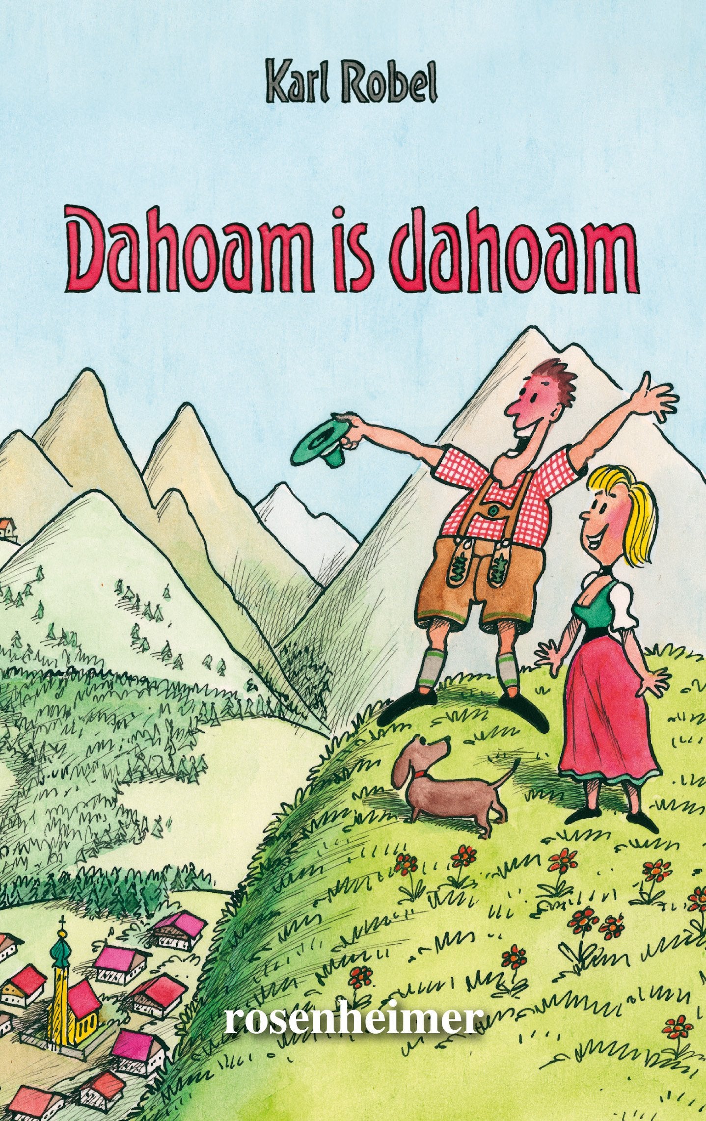 Product Image: Dahoam is dahoam