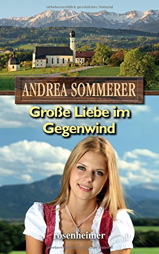 Große Liebe im Gegenwind Fiction Books