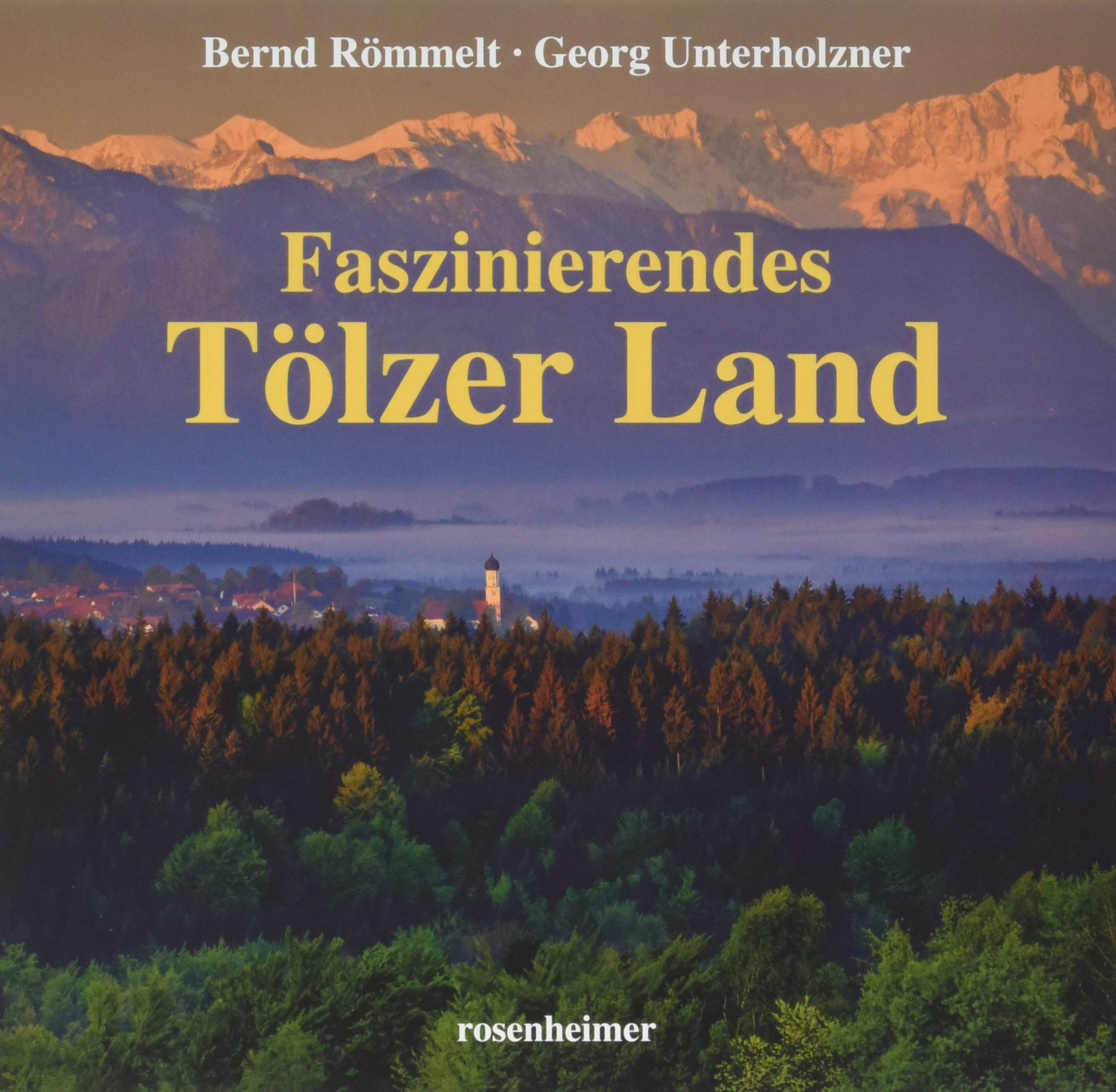 Faszinierendes Tölzer Land Travel Books