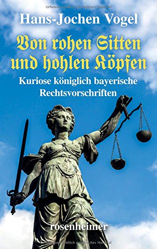 Von rohen Sitten und hohlen Köpfen Law