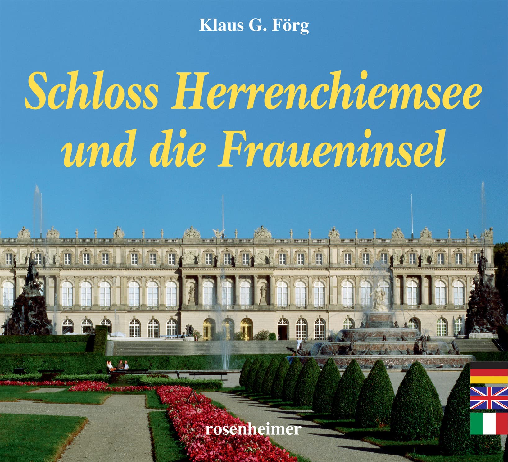 Schloss Herrenchiemsee und die Fraueninsel: Deutsch-Englisch-Italienisch: Deutsch-Englisch-Japanisch Leisure, Home & Garden