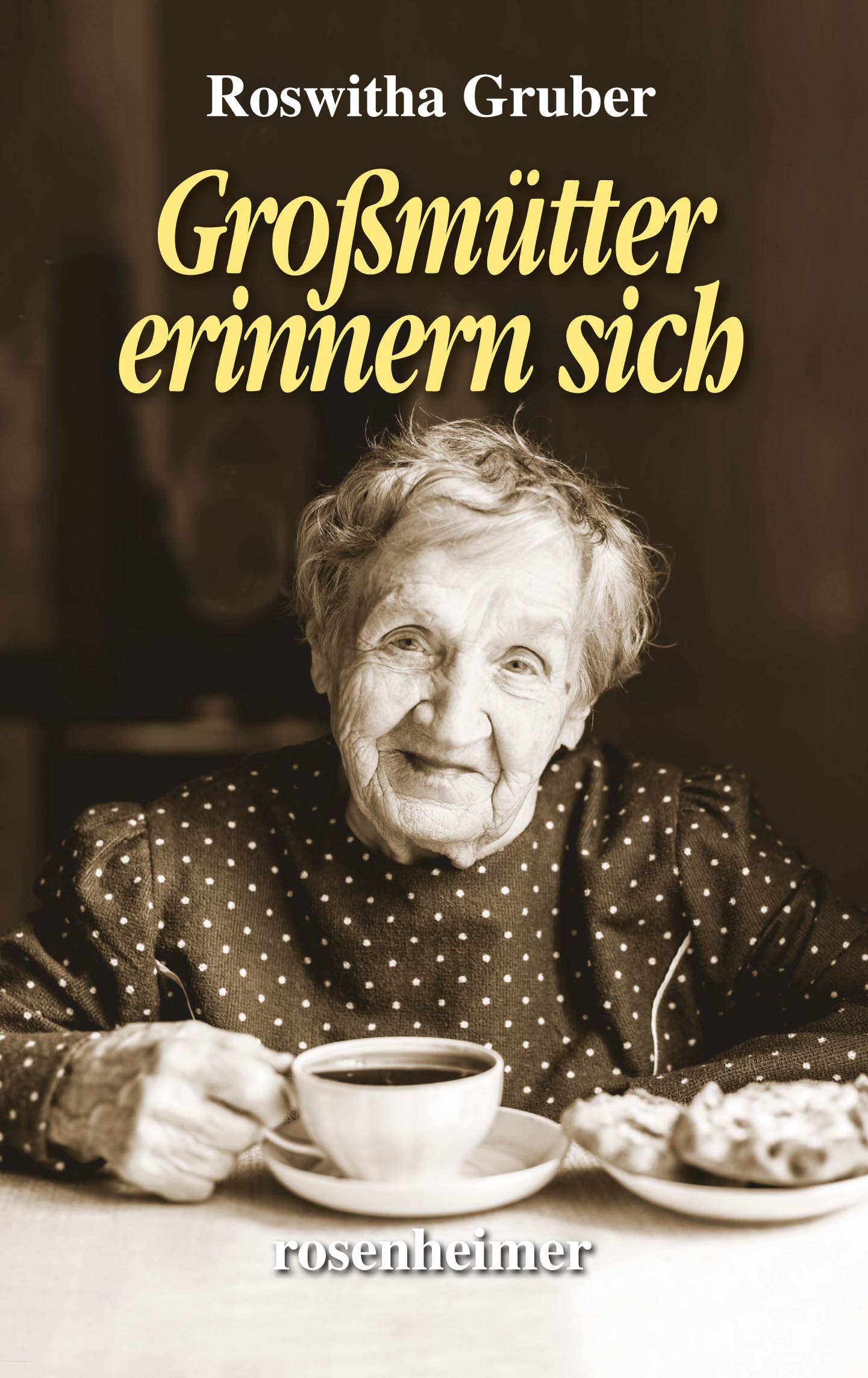 Großmütter erinnern sich Personalities
