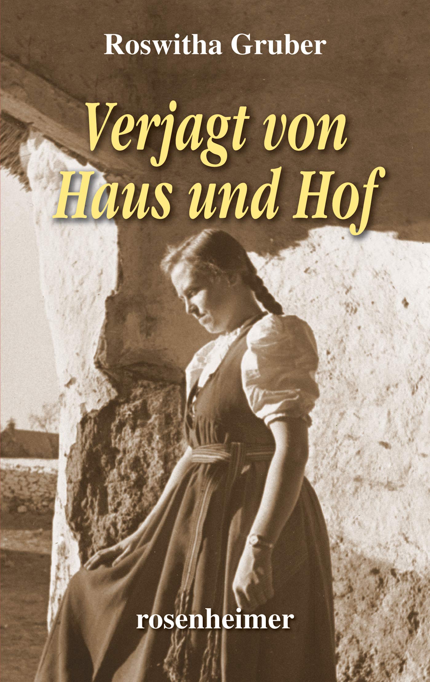 Verjagt von Haus und Hof Personalities