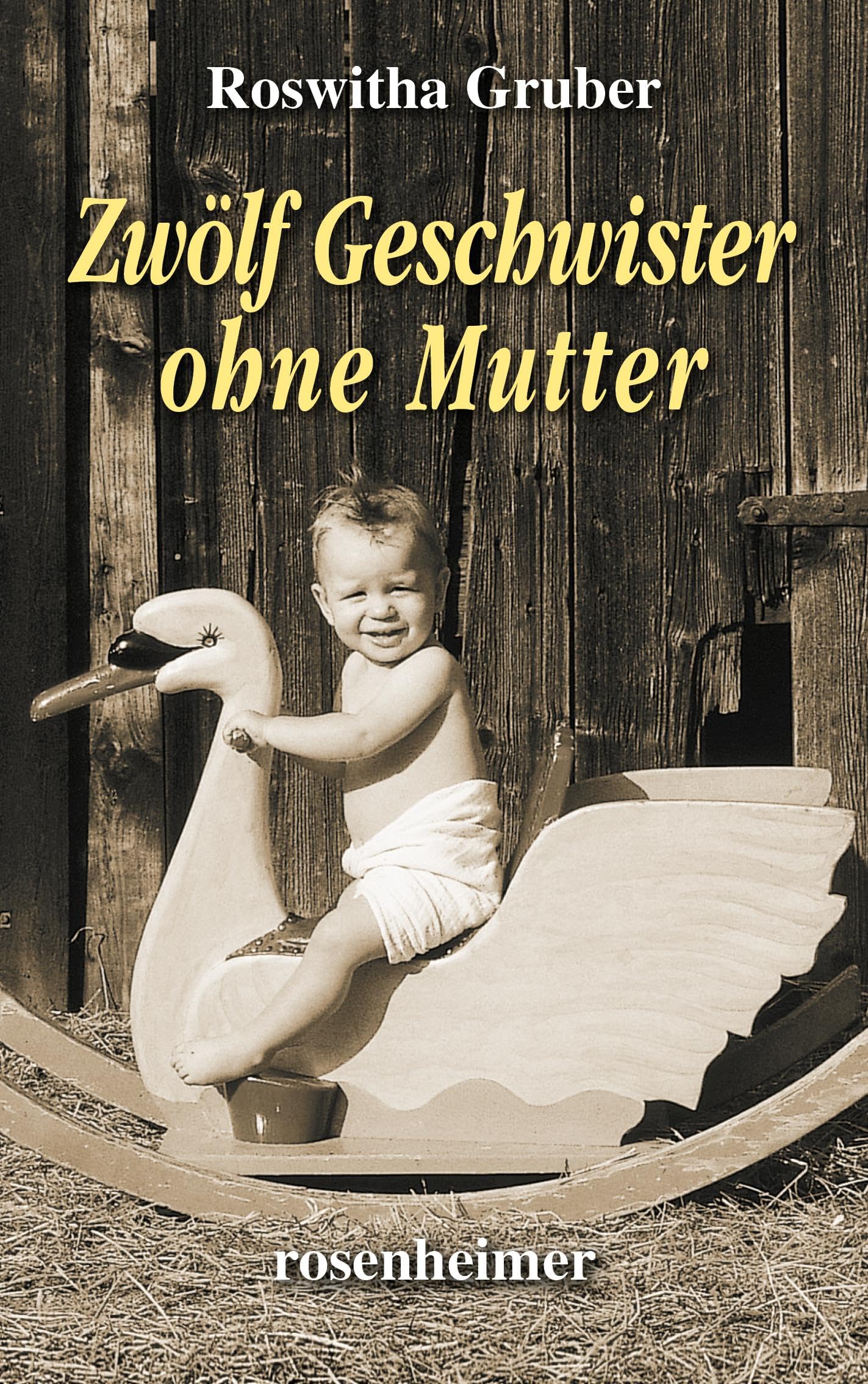 Zwölf Geschwister ohne Mutter Memories