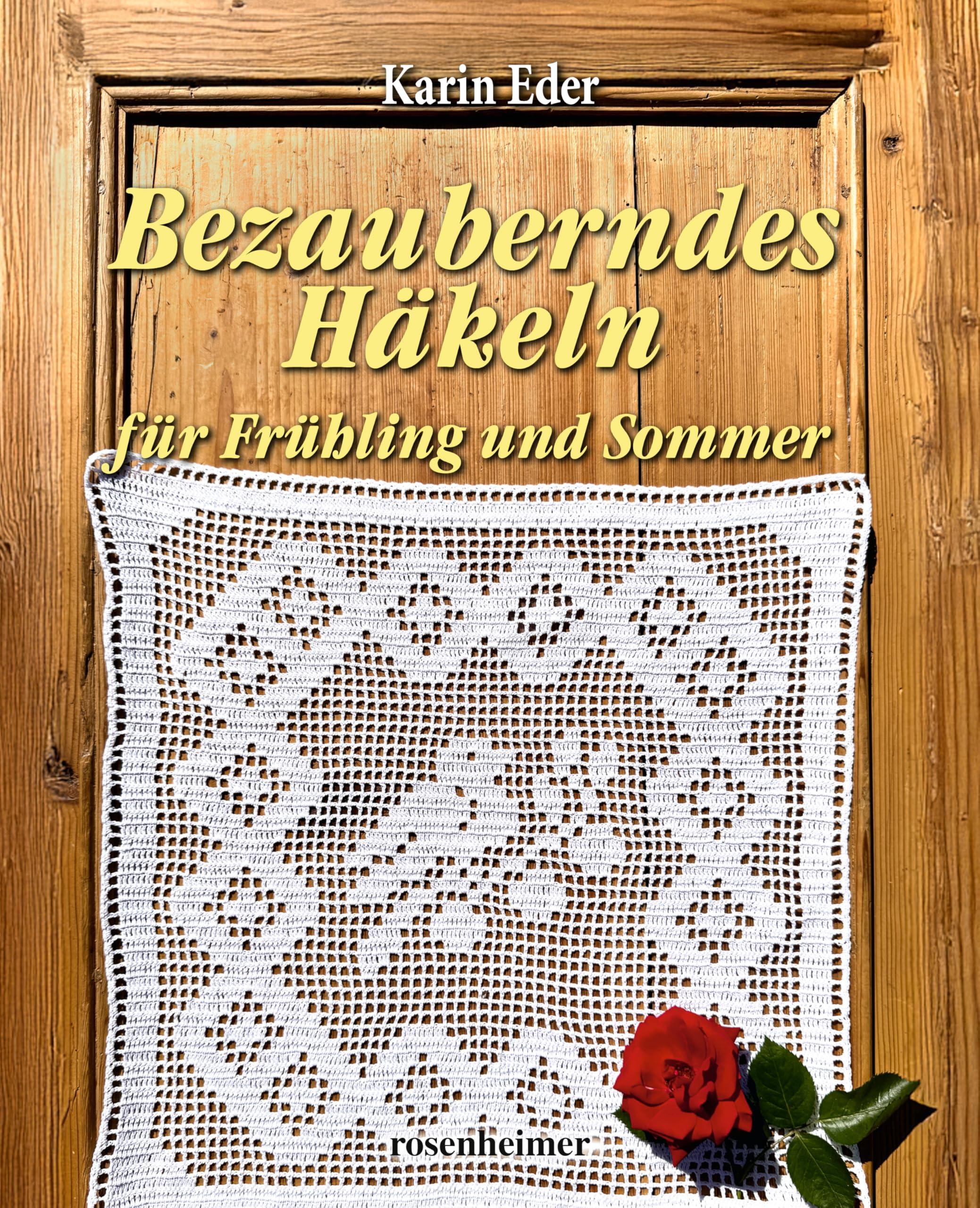 Bezauberndes Häkeln für Frühling und Sommer Hobbies & Crafts