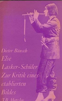 Else Lasker-Schüler. Zur Kritik eines etablierten Bildes Books