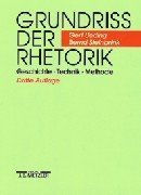 Grundriss der Rhetorik. Geschichte - Technik - Methode Lifestyle