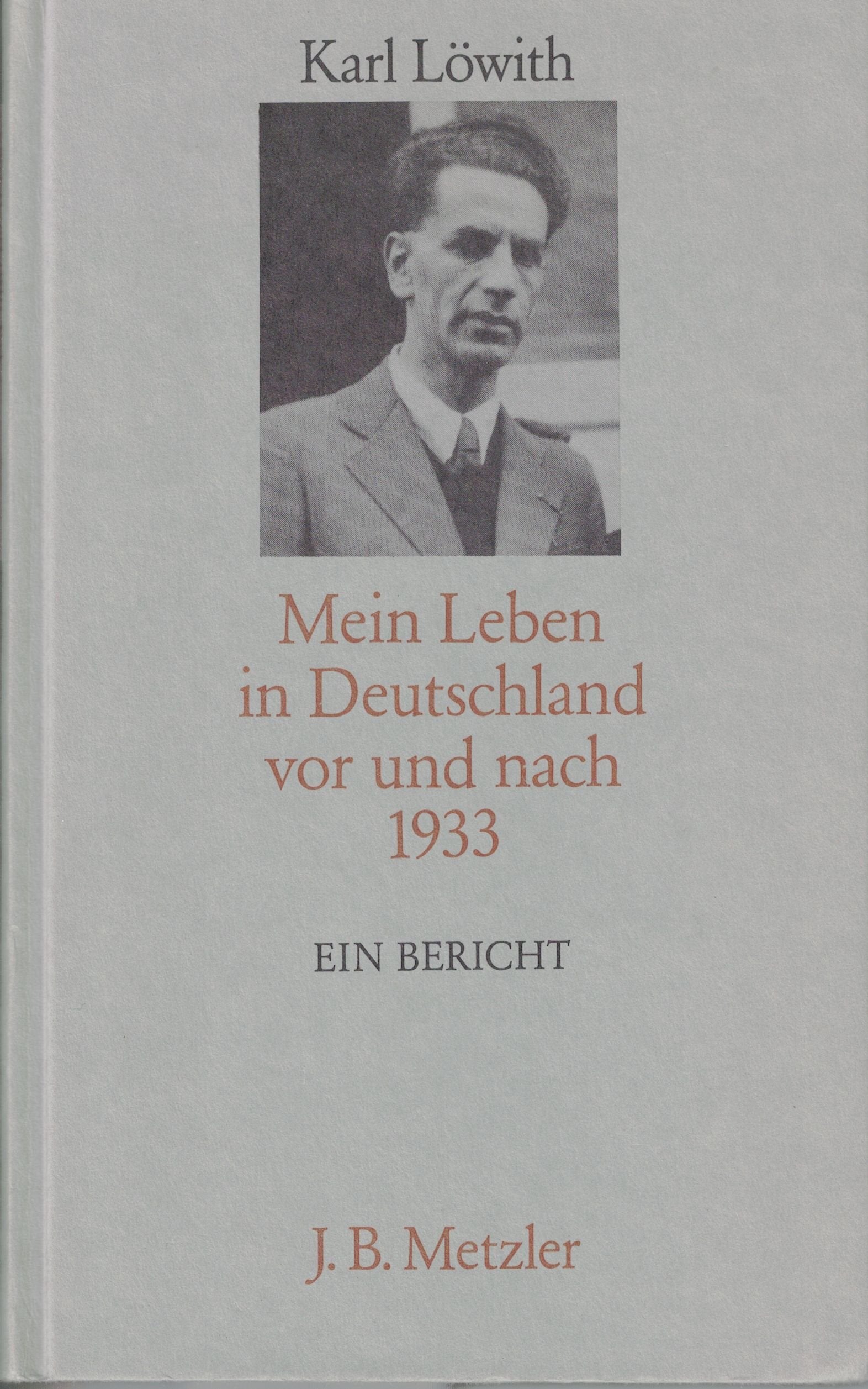 Mein Leben in Deutschland vor und nach 1933: Ein Bericht Politics & Society